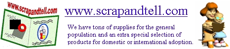 Adoption Lifebooks and Scrapbooks